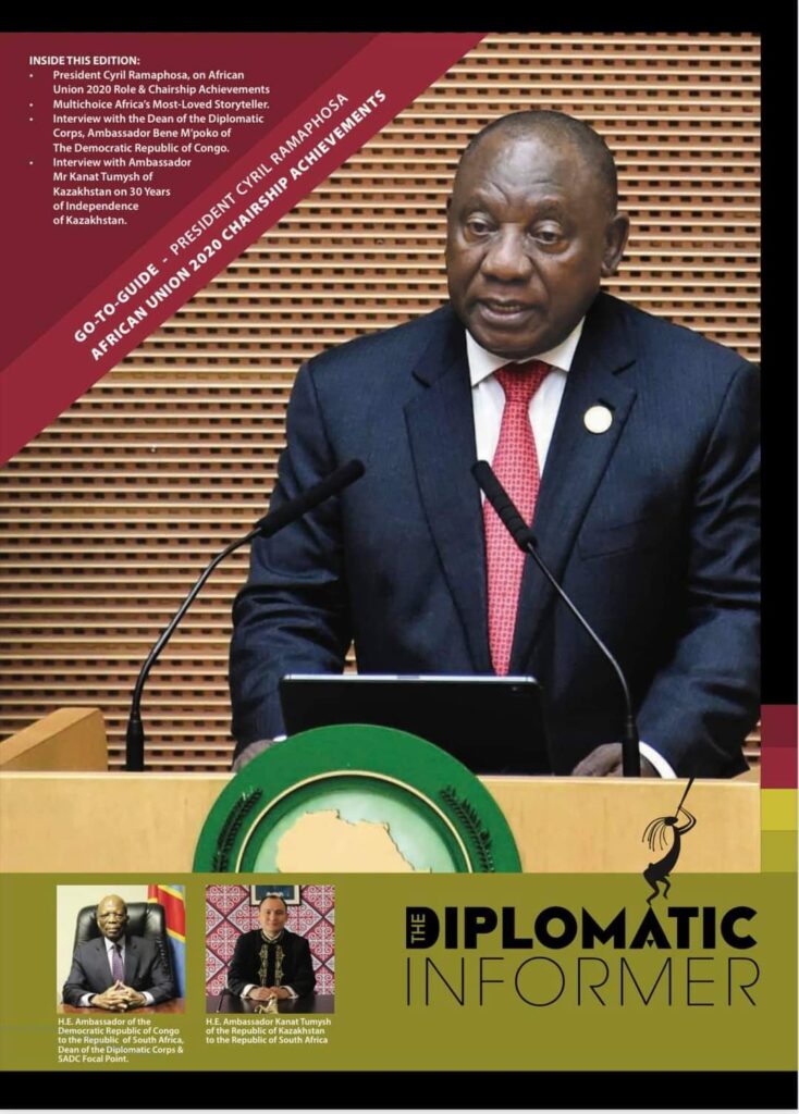 ENJOY READING ABOUT PRESIDENT CYRIL RAMAPHOSA AFRICAN UNION 2020 CHAIRSHIP ACHIEVEMENTS IN THE NEW EDITION OF THE DIPLOMATIC INFORMER MAGAZINE