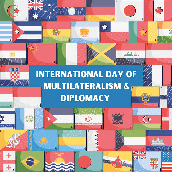International Day of Multilateralism and Diplomacy for Peace